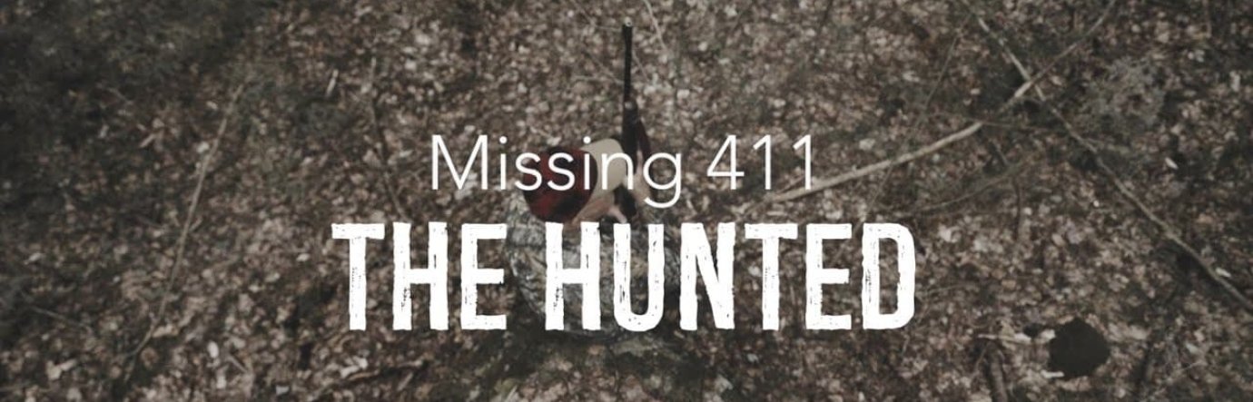Просмотр фильма Пропавшие 411: Жертвы охоты