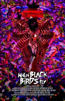 постер к фильму Когда прилетают черные птицы