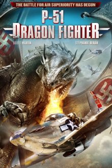постер к фильму P-51: Истребитель драконов
