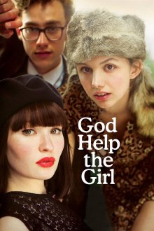 постер к фильму Боже, помоги девушке