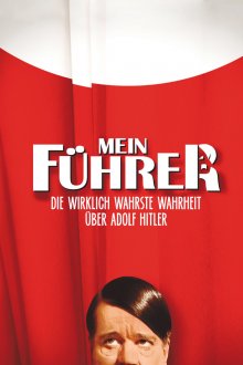 постер к фильму Мой Фюрер, или Самая правдивая правда об Адольфе Гитлере