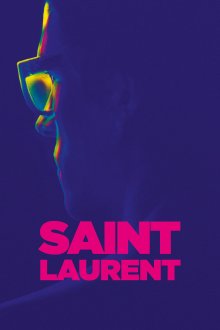 постер к фильму Сен-Лоран. Стиль – это я