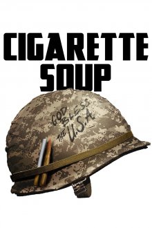 постер к фильму Суп из сигарет
