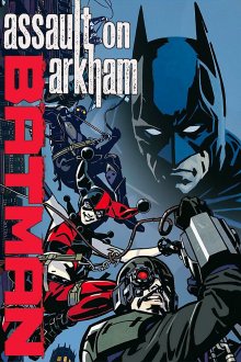 постер к фильму Бэтмен: Нападение на Аркхэм
