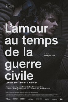 постер к фильму Любовь во время гражданской войны