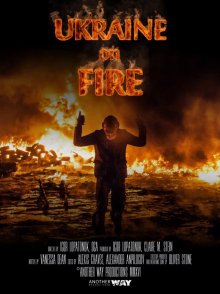 постер к фильму Украина в Огне