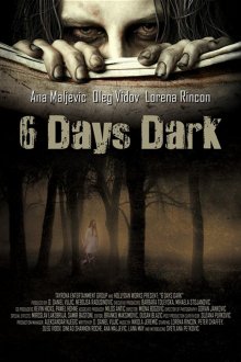 постер к фильму 6 дней темноты