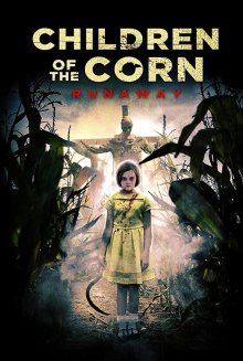 постер к фильму Дети кукурузы: Беглянка