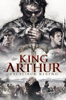 постер к фильму Король Артур: Возвращение Экскалибура