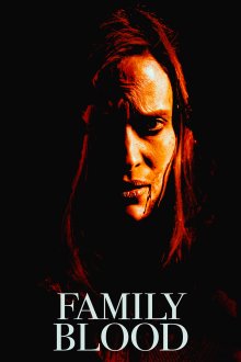 постер к фильму Семейная кровь