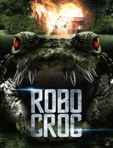 постер к фильму Крокодил-робот