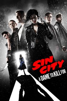 постер к фильму Город грехов 2: Женщина, ради которой стоит убивать
