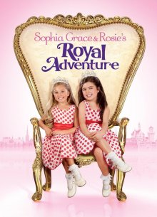 постер к фильму Королевские приключения Софии Грейс и Роузи