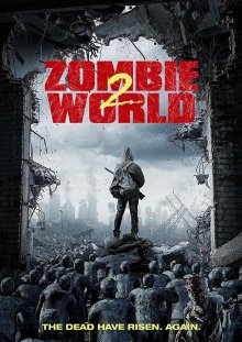 постер к фильму Мир Зомби 2