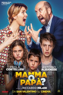 постер к фильму Мама или папа?