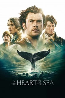 постер к фильму В сердце моря