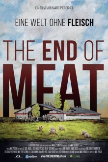 постер к фильму Когда мясу придет конец
