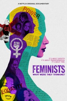 постер к фильму Феминистки: о чем они думали?