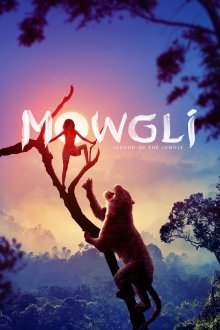постер к фильму Маугли: Легенда джунглей