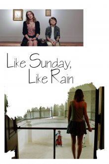 постер к фильму Как воскресенье, так дождь
