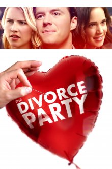 постер к фильму Вечеринка в честь развода
