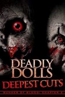 постер к фильму Смертоносные куклы: Глубочайшие порезы