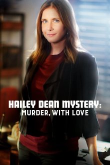 постер к фильму Расследование Хейли Дин: Убийство с любовью