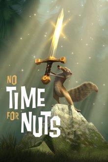 постер к фильму Не время для орехов