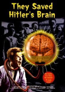 постер к фильму Они сохранили мозг Гитлера