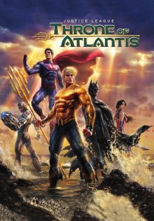 постер к фильму Лига Справедливости: Трон Атлантиды