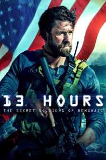 постер к фильму 13 часов: Тайные солдаты Бенгази