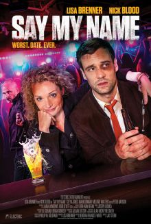 постер к фильму Скажи мое имя