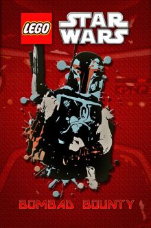 постер к фильму Lego Звездные войны: Награда Бомбада