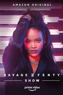 постер к фильму Savage X Fenty Шоу