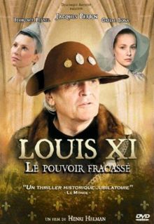 постер к фильму Людовик XI: Разбитая власть