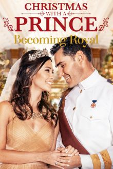 постер к фильму Рождество с принцем - королевская свадьба