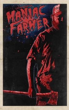 постер к фильму Фермер-маньяк