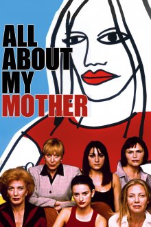 постер к фильму Всё о моей матери