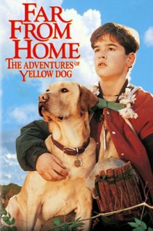 постер к фильму Далеко от дома: Приключения желтого пса