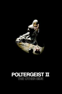 постер к фильму Полтергейст 2: Обратная сторона