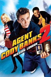 постер к фильму Агент Коди Бэнкс 2: Пункт назначения - Лондон