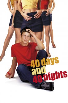 постер к фильму 40 дней и 40 ночeй