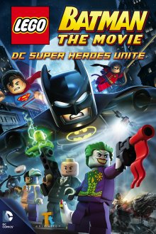 постер к фильму LEGO Бэтмен: Супер-герои DC объединяются