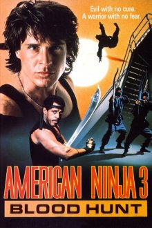 постер к фильму Американский ниндзя 3: Кровавая охота