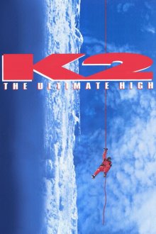 постер к фильму К2: Предельная высота