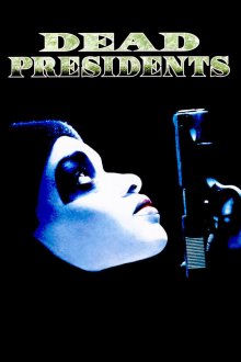 постер к фильму Мертвые президенты