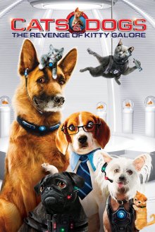 постер к фильму Кошки против собак: Месть Китти Галор