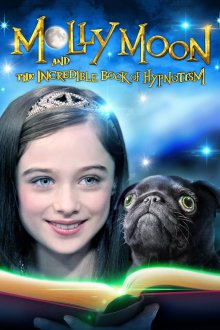 постер к фильму Молли Мун и волшебная книга гипноза