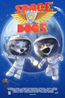 постер к фильму Белка и Стрелка: Звездные собаки