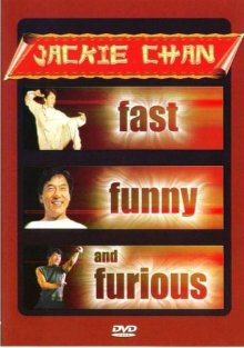 постер к фильму Джеки Чан: Быстрый, весёлый и яростный